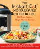 Go to record The Instant Pot no-pressure cookbook : 100 low-stress, hig...