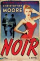Noir : a novel  Cover Image