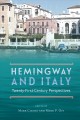 Hemingway and Italy : twenty-first century perspectives  Cover Image