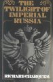 The twilight of Imperial Russia  Cover Image