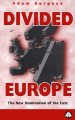 Divided Europe the new domination of the east  Cover Image