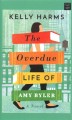 The overdue life of Amy Byler  Cover Image
