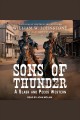Sons of Thunder : Slash and Pecos Series, Book 5 Cover Image