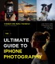 Go to record The ultimate guide to iPhone photography : learn how to ta...
