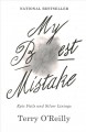 My best mistake : epic fails and silver linings  Cover Image