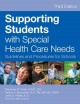 Supporting students with special health care needs : guidelines and procedures for schools  Cover Image