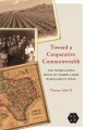 Toward a cooperative commonwealth : the transplanted roots of farmer-labor radicalism in Texas  Cover Image