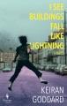 I see buildings fall like lightning :  a novel /  Cover Image