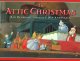 The attic Christmas  Cover Image