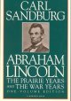 Abraham Lincoln : the prairie years and the war years. Cover Image