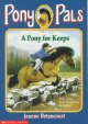 A Pony for keeps. Cover Image